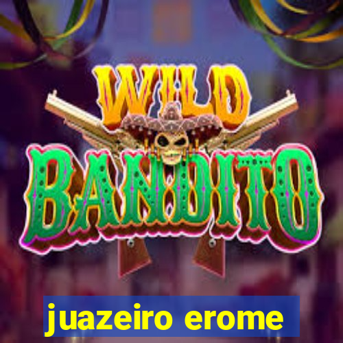 juazeiro erome